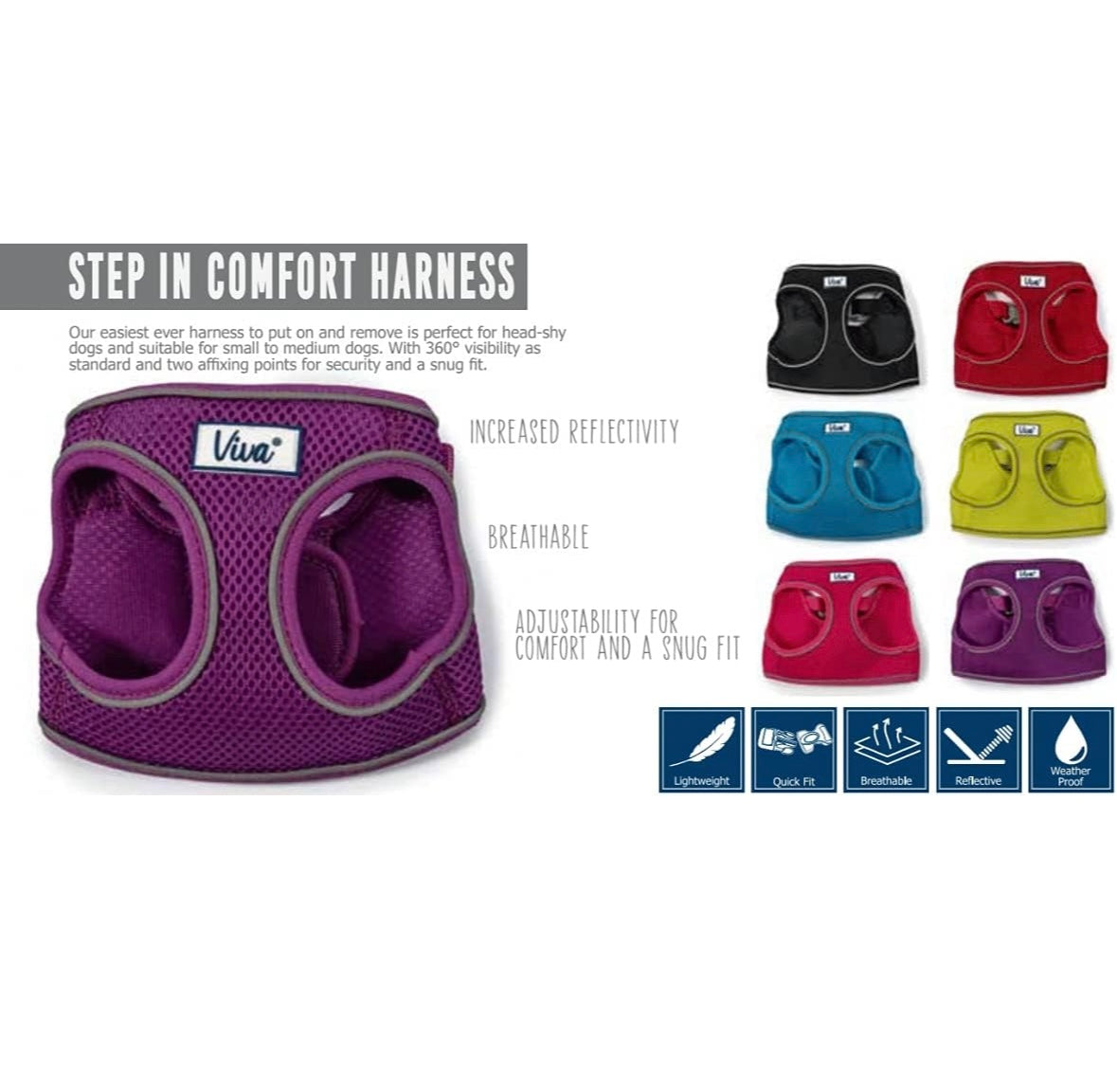 Viva Step In Comfort Harness